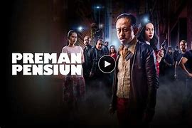 Preman Pensiun 1 Full Movie