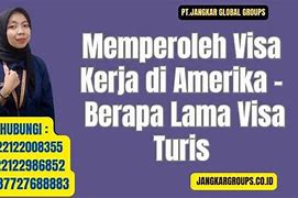 Visa Turis Berapa Lama